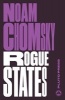 Rogue States - The Rule of Force in World Affairs (Paperback, New edition) - Noam Chomsky Photo