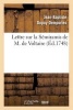 Lettre Sur La Semiramis de M. de Voltaire, - Representee Pour La Premiere Fois Sur Le Theatre Francois, Le 29 Aout 1748 (French, Paperback) - Jean Baptiste Dupuy Demportes Photo