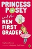 Princess Posey and the New First Grader (Paperback) - Stephanie Greene Photo