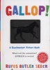 Gallop! (Hardcover) - Rufus Butler Seder Photo