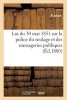 Loi Du 30 Mai 1851 & Reglement Du 10 Aout 1852 Sur La Police Du Roulage Et Des Messageries Publiques (French, Paperback) - France Photo