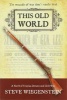 This Old World - A Novel of Utopian Dreams and Civil War (Paperback) - Steve Wiegenstein Photo