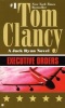 Executive Orders (Paperback) - Clancy Tom Photo