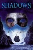 Shadows (Paperback) - EC Blake Photo