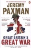 Great Britain's Great War (Paperback) - Jeremy Paxman Photo