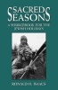 Sacred Seasons - A Sourcebook for the Jewish Holidays (Paperback) - Ronald H Isaacs Photo