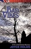 Bad Vibes (Paperback) - Joyce Holms Photo