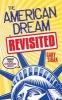 The American Dream, Revisited - Ordinary People, Extraordinary Results (Paperback) - Gary Sirak Photo