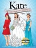 Kate: The Duchess of Cambridge Paper Dolls (Paperback) - Eileen Miller Photo