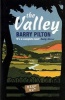 The Valley (Paperback, New edition) - Barry Pilton Photo