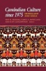 Cambodian Culture Since 1975 - Homeland and Exile : Annual Meeting : Papers (Paperback) - May M Ebihara Photo