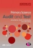 Primary Science Audit and Test (Paperback, 4th Revised edition) - Jenny Byrne Photo