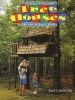 Tree Houses You Can Actually Build (Paperback) - David Stiles Photo