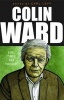 Colin Ward - Life, Times and Thought (Paperback) - Carl Levy Photo