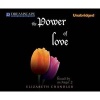 The Power of Love (MP3 format, CD) - Elizabeth Chandler Photo