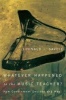 Whatever Happened to the Music Teacher? - How Government Decides and Why (Paperback) - Donald J Savoie Photo