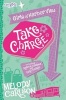 Take Charge (Paperback) - Melody Carlson Photo