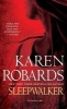 Sleepwalker (Paperback) - Karen Robards Photo