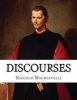 Discourses (Paperback) - Niccolo Machiavelli Photo