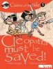 Cleopatra Must Be Saved! (Paperback) - Alain Surget Photo