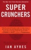 Super Crunchers (Paperback) - Ian Ayres Photo