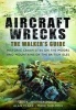 Aircraft Wrecks: A Walker's Guide - Historic Crash Sites on the Moors and Mountains of the British Isles (Paperback) - CN Wotherspoon Photo