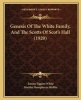 Genesis of the White Family, and the Scotts of Scot's Hall (1920) (Paperback) - Emma Siggins White Photo