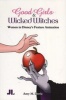 Good Girls and Wicked Witches - Changing Representations of Women in Disney's Feature Animation, 1937-2001 (Paperback) - Amy M Davis Photo