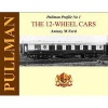 Pullman Profile, No. 1 - 12-wheel Cars (Hardcover) - Antony M Ford Photo