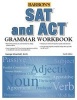 SAT and ACT Grammar Workbook (Paperback, 4th) - George Ehrenhaft Photo