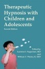 Therapeutic Hypnosis with Children and Adolescents (Hardcover, 2nd Revised edition) - Laurence Sugarman Photo