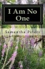 I Am No One - Survival of a Little Girl from a Tar-Paper House (Paperback) - Samantha T Peters Photo