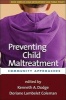 Preventing Child Maltreatment (Hardcover) - Kenneth A Dodge Photo