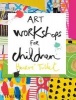 Art Workshops for Children (Hardcover) - Herve Tullet Photo