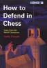 How to Defend in Chess (Paperback) - Colin Crouch Photo