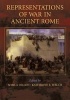 Representations of War in Ancient Rome (Paperback) - Sheila Dillon Photo