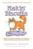 Makin' Biscuits - Weird Cat Habits and the Even Weirder Habits of the Humans Who Love Them (Paperback) - Deborah Barnes Photo