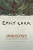 Growing Pains - The Autobiography of  (Paperback) - Emily Carr Photo