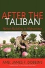 After the Taliban - Nation-Building in Afghanistan (Hardcover) - James F Dobbins Photo