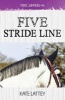 Five Stride Line (Paperback) - Kate Lattey Photo