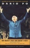 We Won't Pay! We Won't Pay! and Other Works - The Collected Plays of , Volume One (Hardcover, 1st ed) - Dario Fo Photo