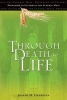 Through Death to Life (REV) - Preparing to Celebrate the Funeral Mass (Paperback, 3rd) - Joseph M Champlin Photo