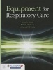 Equipment for Respiratory Care (Hardcover) - Teresa A Volsko Photo