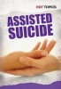 Assisted Suicide (Paperback) - Mark D Friedman Photo