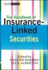 The Handbook of Insurance-Linked Securities (Hardcover) - Luca Albertini Photo