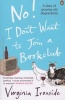 No! I Don't Want To Join A Bookclub - A Diary Of Growing Old Disgracefully (Paperback) - Virginia Ironside Photo