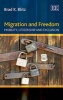 Migration and Freedom - Mobility, Citizenship and Exclusion (Hardcover) - Brad K Blitz Photo