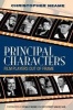 Principal Characters - Film Players Out of Frame (Paperback) - Christopher Neame Photo