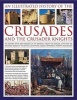 An Illustrated History of the Crusades and Crusader Knights - The History, Myth and Romance of the Medieval Knight on Crusade (Hardcover) - Charles Phillips Photo