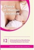 Clinics in Human Lactation, Volume 12 - Achieving Exclusive Breastfeeding (Paperback, annotated edition) - Miriam Labbok Photo